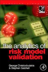 リスクモデル検証の解析学<br>The Analytics of Risk Model Validation (Quantitative Finance)