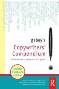コピーライター向け情報ガイド（第２版）<br>Gabay's Copywriters' Compendium （2ND）