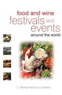 世界の食物・ワインにまつわるイベント<br>Food and Wine Festivals and Events around the World