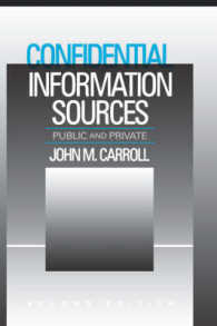 Confidential Information Sources: Public and Private （2ND）