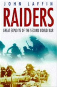 Raiders : Great Military Actions of the Second World War