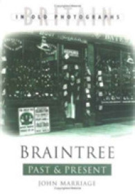 Braintree Past and Present (Past & Present S.)