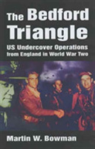 The Bedford Triangle : U.S.Undercover Operations from England in World War 2