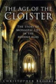 The Age of the Cloister