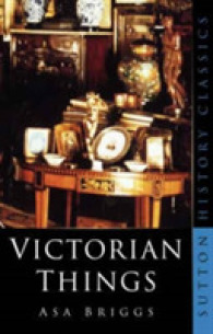Victorian Things (Sutton History Classics)