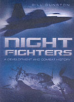 Night Fighters : A Development and Combat History （Revised）