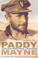 Paddy Mayne : Lt Col Blair 'Paddy' Mayne, 1 SAS Regiment
