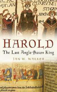 Harold : The Last Anglo-Saxon King