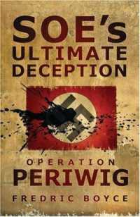 SOE's Ultimate Deception : Operation Periwig