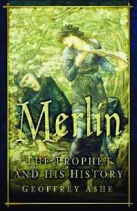 Merlin : The Prophet and His History