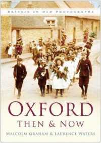Oxford Then & Now (Then and Now) -- Paperback / softback