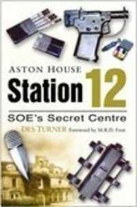 Station 12 : SOE's Secret Centre