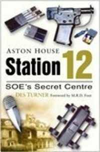 Station 12 : SOE's Secret Centre