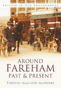 Around Fareham Past and Present : Britain in Old Photographs
