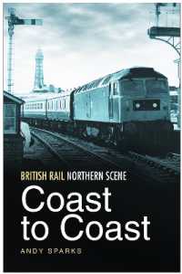 British Rail Northern Scene: Coast to Coast