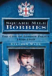 Square Mile Bobbies : The City of London Police 1839-1949