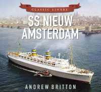 SS Nieuw Amsterdam : Classic Liners