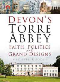 Devon's Torre Abbey : Faith, Politics and Grand Designs