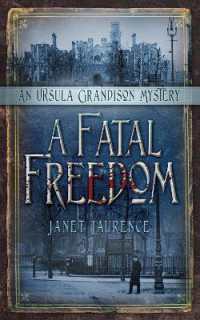 A Fatal Freedom : An Ursula Grandison Mystery 2