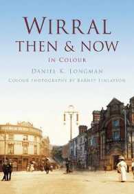 Wirral Then & Now -- Paperback / softback