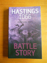 Battle Story Hastings 1066 -- Paperback