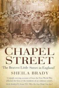 Chapel Street : 'The Bravest Little Street in England'