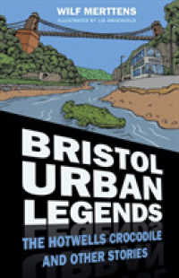 Bristol Urban Legends : The Hotwells Crocodile and Other Stories