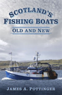 Scotland's Fishing Boats : Old and New