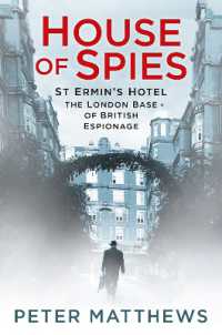 House of Spies : St Ermin's Hotel, the London Base of British Espionage
