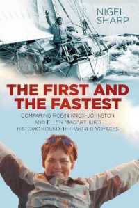 The First and the Fastest : Comparing Robin Knox-Johnston and Ellen MacArthur's Historic Round-the-World Voyages