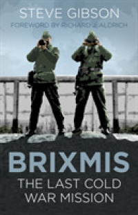 BRIXMIS : The Last Cold War Mission (Espionage)