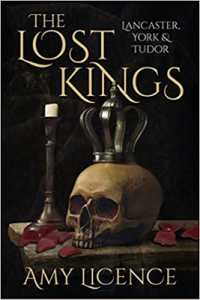 The Lost Kings : Lancaster, York and Tudor （2ND）