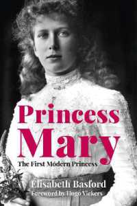 Princess Mary : The First Modern Princess