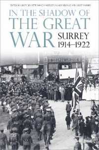 In the Shadow of the Great War : Surrey, 1914-1922