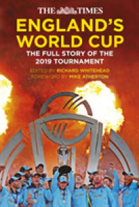 The England's World Cup : The Full Story of the 2019 Tournament