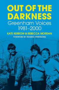 Out of the Darkness : Greenham Voices 1981-2000