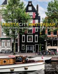 prettycityamsterdam : Discovering Amsterdam's Beautiful Places (The Pretty Cities)