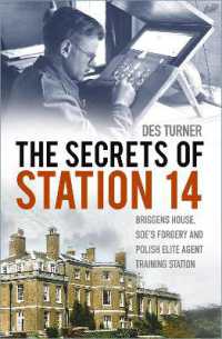 The Secrets of Station 14 : Briggens House, SOE's Forgery and Polish Elite Agent Training Station
