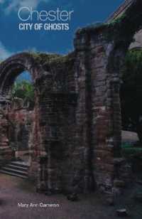 Chester, City of Ghosts