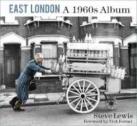 East London: A 1960s Album （2ND）