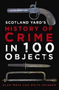 Scotland Yard's History of Crime in 100 Objects （2ND）