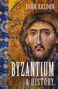 Byzantium : A History （2ND）