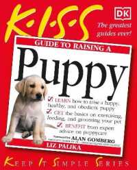 KISS Guide to Raising a Puppy (Keep It Simple Guides)