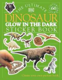 The Ultimate Dinosaur Glow in the Dark Sticker Book (Ultimate Sticker Book)