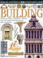 Eyewitness Guides 58: Building