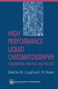 High Performance Liquid Chromatography : Fundamental Principles and Practice