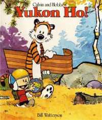 Yukon Ho! : Calvin & Hobbes Series: Book Four (Calvin and Hobbes)