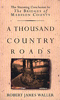 A Thousand Country Roads
