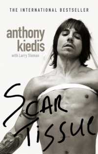 『スカー・ティッシュ―アンソニー・キーディス自伝』（原書）<br>Scar Tissue