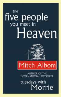 The Five People You Meet in Heaven : The global bestseller that has touched millions of hearts (Heaven)